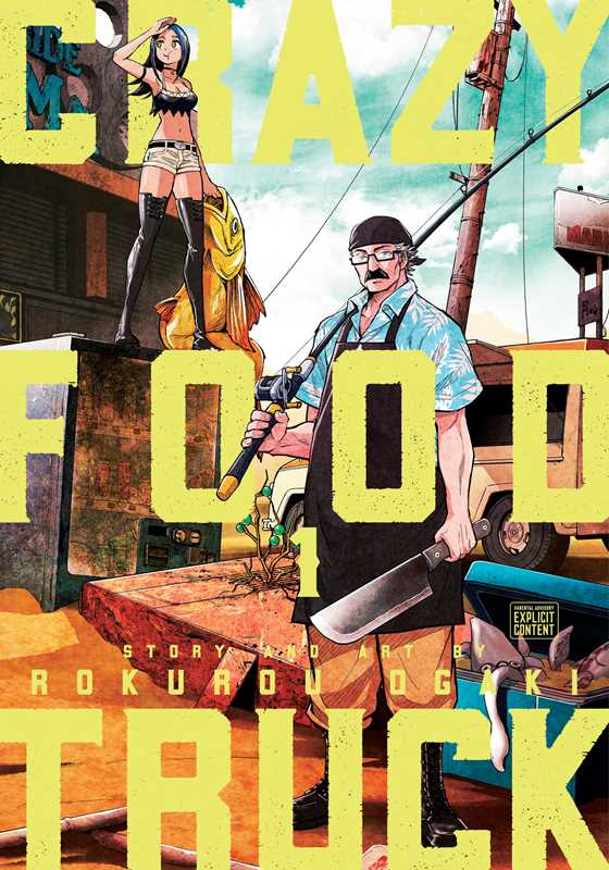 Crazy Food Truck, Vol. 1 by Rokurou  Ogaki: Paperback; 200 pages / English